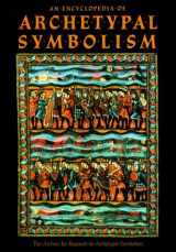 9781570622502-1570622507-An Encyclopedia of Archetypal Symbolism