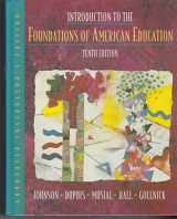 9780205161416-0205161413-Introduction to the Foundations of American Education