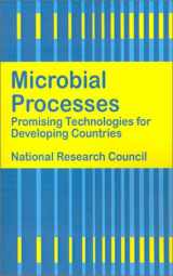 9780894990847-0894990845-Microbial Processes: Promising Technologies for Developing Countries