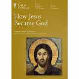 9781629970844-1629970840-How Jesus Became God