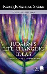 9781592645527-1592645526-Judaism's Life-Changing Ideas: A Weekly Reading of the Jewish Bible