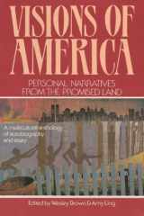 9780892551743-0892551747-Visions of America: Personal Narratives from the Promised Land