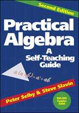 9780471530121-0471530123-Practical Algebra: A Self-Teaching Guide, Second Edition