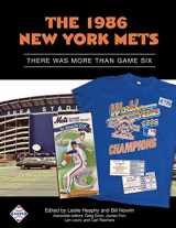 9781943816132-1943816131-The 1986 New York Mets: There Was More Than Game Six (SABR Digital Library)