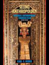 9780205322671-0205322670-Seeing Anthropology: Cultural Anthropology through Film (2nd Edition)