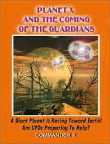 9781892062260-1892062267-Planet X: The Coming of the Guardians