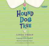 9780307942456-0307942457-Hound Dog True (Lib)(CD)