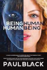 9780972600712-097260071X-Being Human. Human Being.