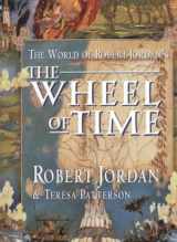 9781857237443-1857237447-The World of Robert Jordan's " Wheel of Time " (The Wheel of Time)