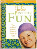 9781593696153-1593696159-Julie Just for Fun (American Girl)
