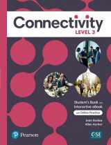 9780136834670-0136834671-Connectivity Level 3 Student's Book & Interactive Student's eBook with Online Practice, Digital Resources and App