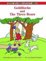 9780486400242-0486400247-Goldilocks and the Three Bears (Beginner's Activity Book Series)