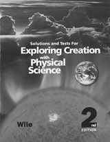 9781932012781-1932012788-Exploring Creation with Physical Science 2nd Edition, Solutions and Tests