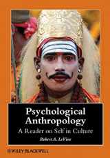 9781405105767-1405105763-Psychological Anthropology: A Reader on Self in Culture