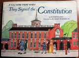 9780590451598-0590451596-. . . If You Were There When They Signed the Constitution