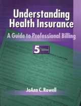 9780766813083-0766813088-Understanding Health Insurance: A Guide to Professional Billing