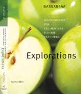 9780618768370-0618768378-Explorations Manual for Bassarear's Mathematics for Elementary School Teachers, 4th