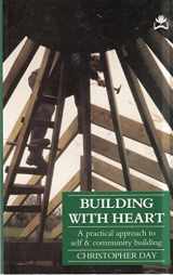 9781870098083-1870098080-Building with Heart