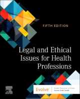 9780323827508-0323827500-Legal and Ethical Issues for Health Professions