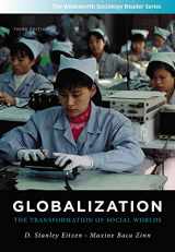 9781111301583-1111301581-Globalization: The Transformation of Social Worlds (The Wadsworth Sociology Reader Series)