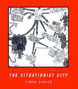 9780262193924-0262193922-The Situationist City
