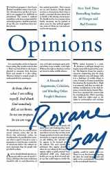 9780063341463-0063341468-Opinions: A Decade of Arguments, Criticism, and Minding Other People's Business