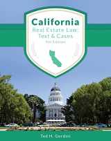 9781629800219-162980021X-California Real Estate Law: Text and Cases