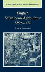 9780521304122-0521304121-English Seigniorial Agriculture, 1250–1450 (Cambridge Studies in Historical Geography, Series Number 31)
