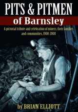 9781903425039-1903425034-Barnsley Pits and Pit Men