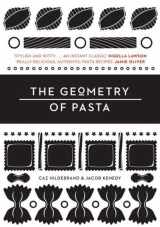 9780752227887-0752227882-The Geometry of Pasta. Caz Hildebrand & Jacob Kenedy