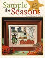 9781601400024-1601400020-Sample the Seasons in Cross Stitch-6 Holiday Samplers for Great Gifts and Home Décor!