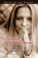 9781589971264-1589971264-Passion on Purpose: Living the Life God Has for You (Focus on the Family)
