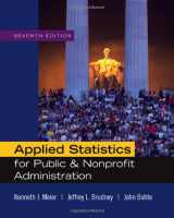 9780495501107-0495501107-Applied Statistics for Public and Nonprofit Administration