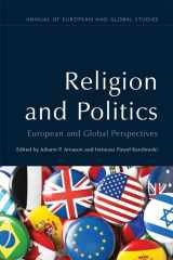 9780748691739-0748691731-Religion and Politics: European and Global Perspectives (Annual of European and Global Studies)
