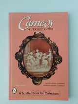 9780764307379-0764307371-Cameos: A Pocket Guide With Values (A Schiffer Book for Collectors)
