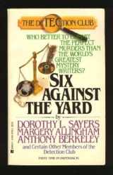 9780425117781-0425117782-Six Against The Yard (Detection Club)