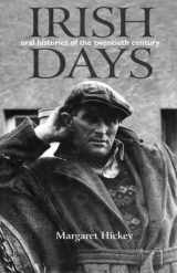 9781856262606-185626260X-Irish Days: Oral Histories of the Twentieth Century