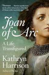 9780767932493-0767932498-Joan of Arc: A Life Transfigured