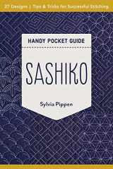 9781617459696-1617459690-Sashiko Handy Pocket Guide: 27 Designs, Tips & Tricks for Successful Stitching