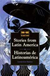9780613028967-0613028961-Stories From Latin America/Historias De Latin Amercia (Turtleback School & Library Binding Edition)