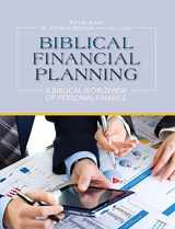 9781323391129-1323391126-Biblical Financial Planning: A Biblical Worldview of Personal Finance