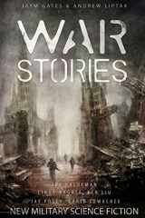9781937009267-1937009262-War Stories: New Military Science Fiction