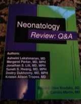 9780578100487-0578100487-Neonatology Review: Q&A