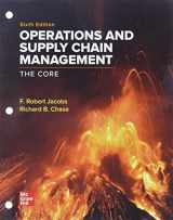 9781265408220-126540822X-Loose Leaf for Operations and Supply Chain Management: The Core (The Mcgraw Hill Series in Operations and Decision Sciences)