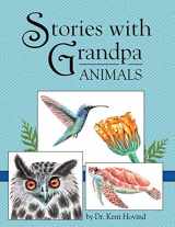 9781733512855-1733512853-Stories with Grandpa: Animals