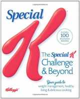 9781616280628-161628062X-The Special K Challenge and Beyond: Your Complete Guide to Weight Management, Healthy Living & Delicious Cooking