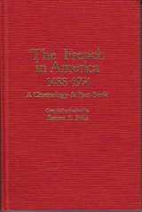 9780379005158-0379005158-The French in America, 1488-1974: A Chronology and Factbook (Ethnic Chronology Series)