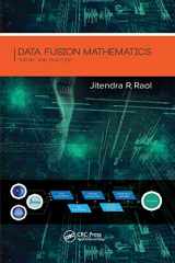 9781138748637-1138748633-Data Fusion Mathematics: Theory and Practice