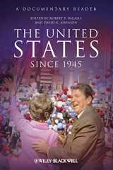 9781405167147-1405167149-The United States Since 1945: A Documentary Reader