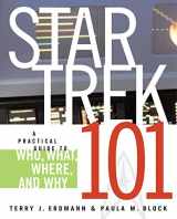 9780743497237-0743497236-Star Trek 101: A Practical Guide to Who, What, Where, and Why